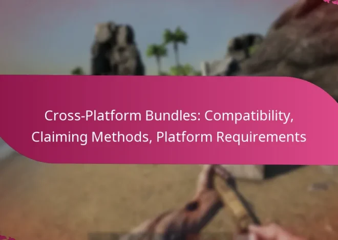 Cross-Platform Bundles: Compatibility, Claiming Methods, Platform Requirements