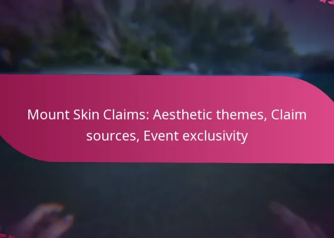 Mount Skin Claims: Aesthetic themes, Claim sources, Event exclusivity