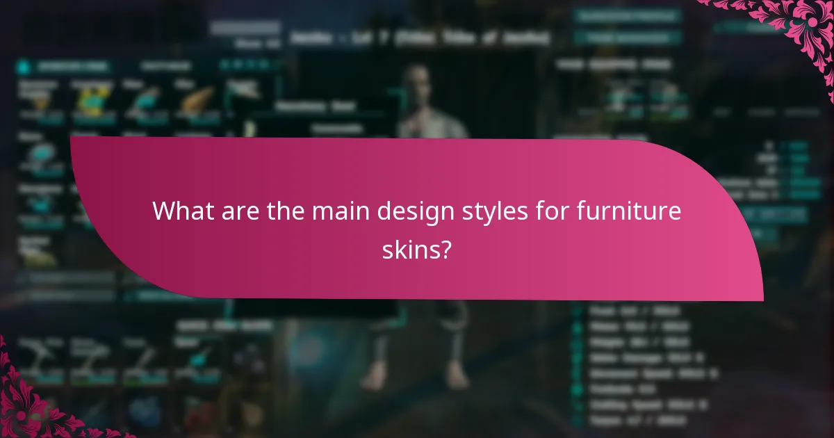 How do I choose the right furniture skin based on design style?
