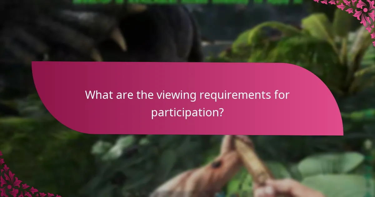 What are common questions about participation criteria?